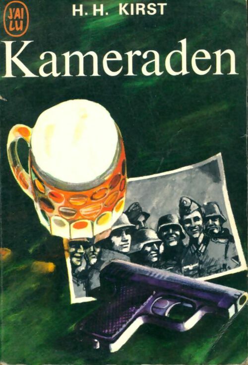 Livrenpoche : Kameraden - Hans Hellmut Kirst - Livre