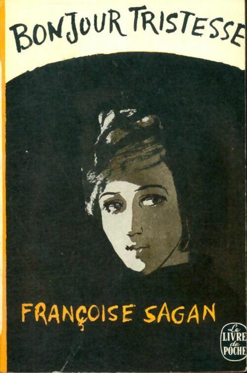 Livrenpoche : Bonjour tristesse - Françoise Sagan - Livre