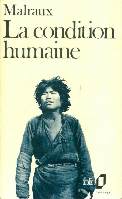 Livrenpoche : La condition humaine - André Malraux - Livre
