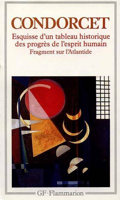 Livrenpoche : Esquisse d'un tableau historique des progrès de l'esprit humain - Jean Antoine Condorcet - Livre