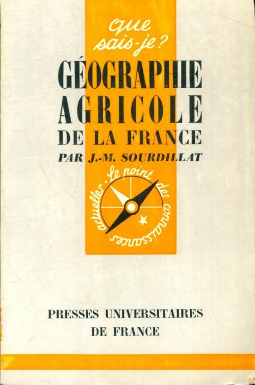 Livrenpoche : Géographie agricole de la France - J.-M. Sourdillat - Livre