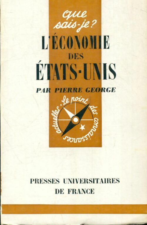 Livrenpoche : L'économie des Etats-Unis - Pierre George - Livre