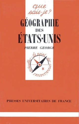 Livrenpoche : Géographie des Etats-Unis 6e édition - Pierre George - Livre