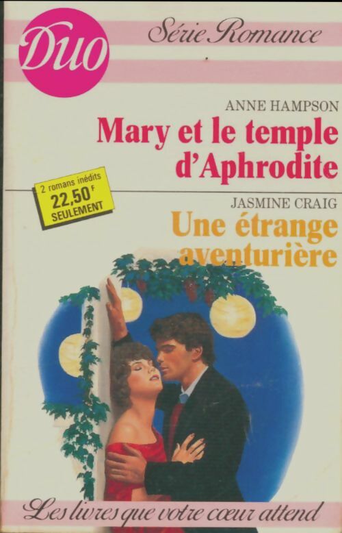 Livrenpoche : Mary et le temple d'aphrodite / Une étrange aventurière - Anne Hampson, Jasmine Craig - Livre