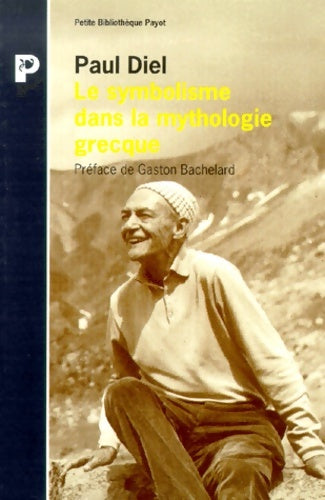 Livrenpoche : Le symbolisme dans la mythologie grecque - Paul Diel - Livre
