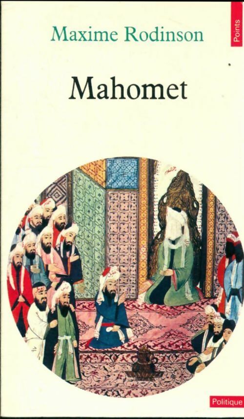 Livrenpoche : Mahomet - Maxime Rodinson, Carl Friedrich Burdach - Livre