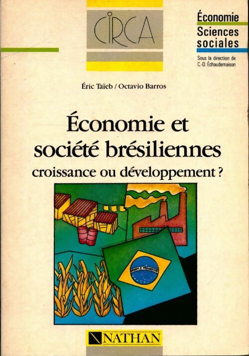 Livrenpoche : Économie et société brésiliennes - Jean-Pierre Taïeb - Livre