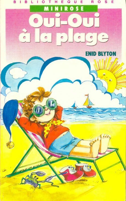 Livrenpoche : Oui-oui à la plage - Blyton E., Blyton E. - Livre