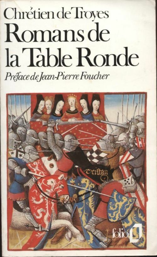 Livrenpoche : Romans de la Table Ronde - Chrétien De Troyes - Livre