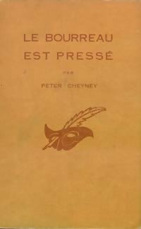 Livrenpoche : Le bourreau est pressé - Peter Cheyney - Livre