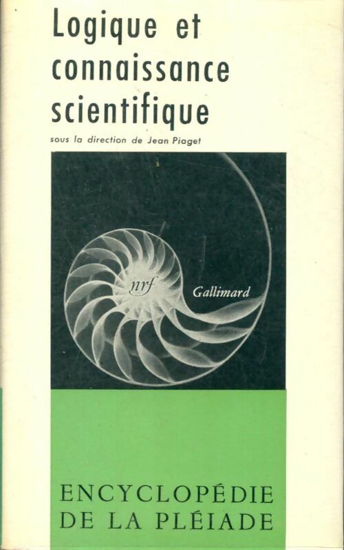 Livrenpoche : Logique et connaissance scientifique - Jean Piaget - Livre