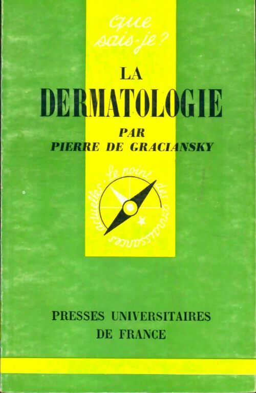 Livrenpoche : La dermatologie - Pierre De Graciansky - Livre