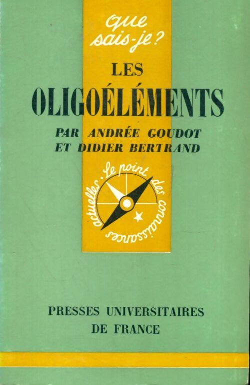 Livrenpoche : Les oligoéléments - Andrée Goudot, Didier Bertrand - Livre