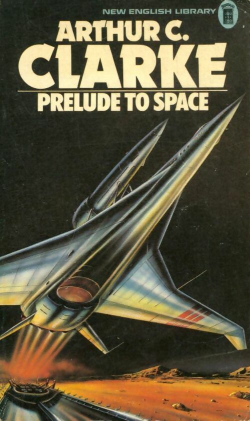 Livrenpoche : Prélude to space - Arthur Charles Clarke - Livre