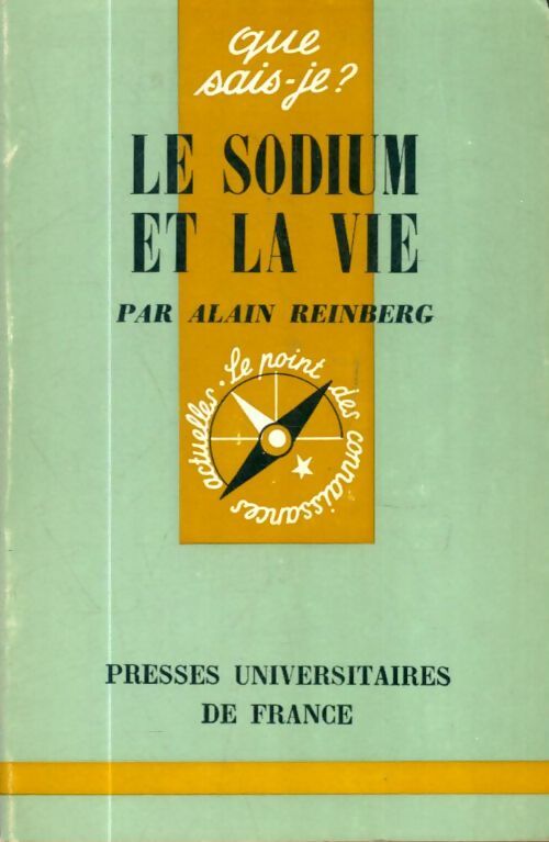 Livrenpoche : Le sodium et la vie - Alain Reinberg - Livre