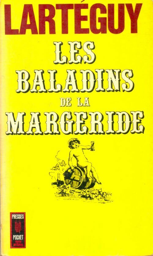 Livrenpoche : Les baladins de la Margeride - Jean Lartéguy - Livre