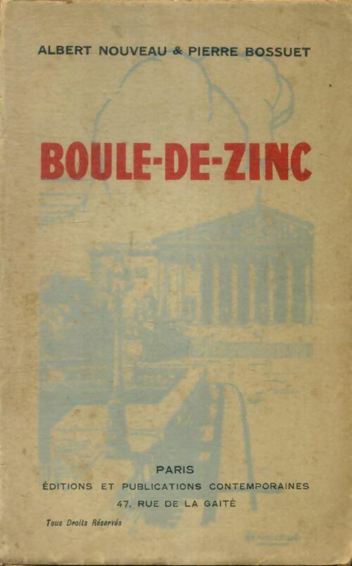 Livrenpoche : Boule-de-zinc - Pierre Albert; Bossuet - Livre