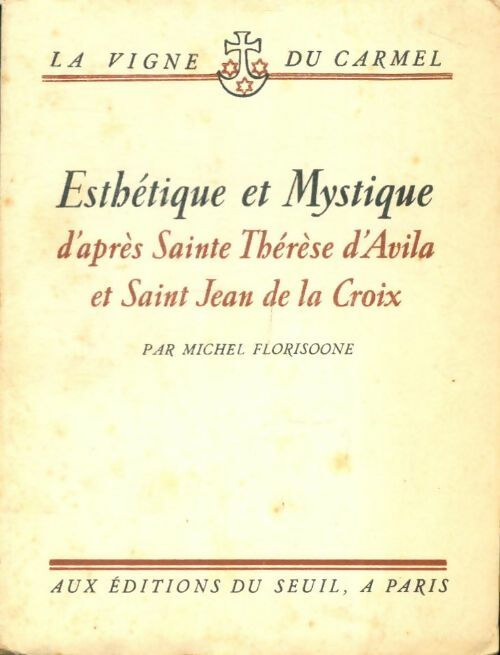 Livrenpoche : Esthétique et mystique - Saint-Jean D'Avila; De La Croix - Livre