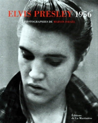 Livrenpoche : Elvis Presley 1956 - Martin Harrison - Livre