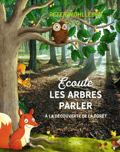 Livrenpoche : Ecoute les arbres parler - Peter Wohlleben - Livre