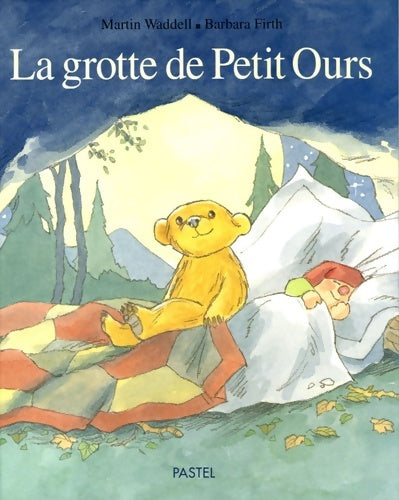 Livrenpoche : Grotte de petit ours (la) - Waddell Martin Firth Barbara - Livre