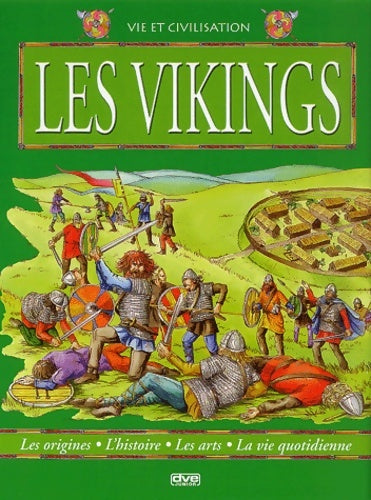 Livrenpoche : Le monde des Vikings : Les origines l'histoire les arts la vie quotidienne - Renzo Barsotti - Livre