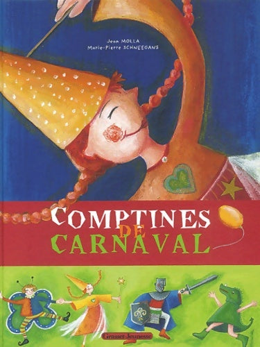 Livrenpoche : Comptines de carnaval - Marie-Pierre Schneegans - Livre