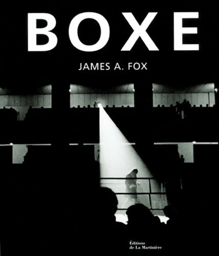 Livrenpoche : Boxe - James A. Fox - Livre