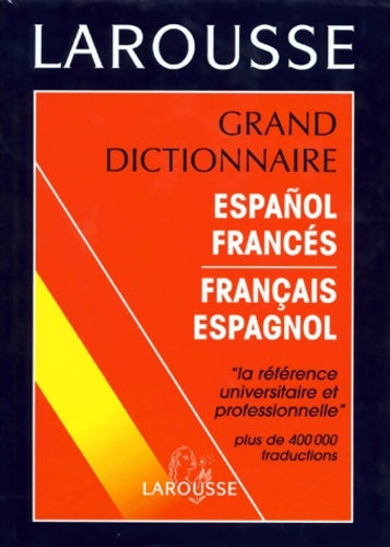 Livrenpoche : Grand dictionnaire espagnol-français français-espagnol - Collectif - Livre