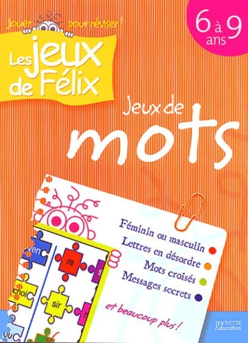 Livrenpoche : Jeux de mots 6-9 ans - N. Gagne - Livre