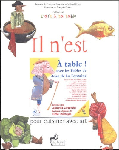 Il n'est jamais trop tôt pour cuisiner avec art - Françoise Fontalbe - Livre