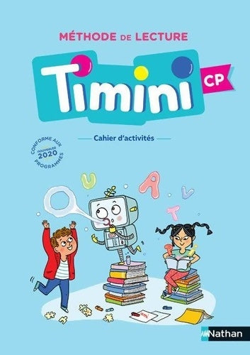 Livrenpoche : Timini CP - Cahier d'activités élève - Arnaud Alméras - Livre