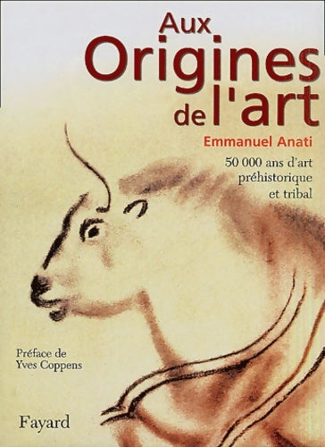 Livrenpoche : Aux origines de l'art - E. Anati - Livre