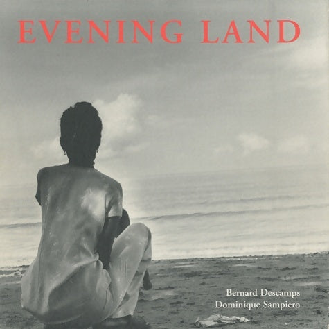 Livrenpoche : Evening Land - Dominique Sampiero - Livre