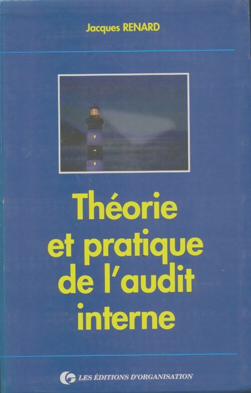 Livrenpoche : Théorie et pratique de l'audit interne - Jacques Renard - Livre