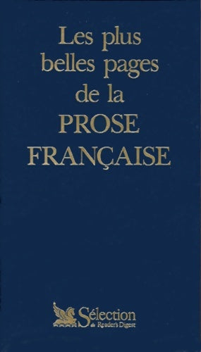 Livrenpoche : Les plus belles pages de la prose française - Collectif - Livre