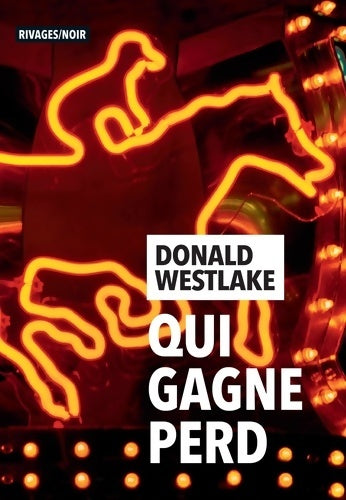 Livrenpoche : Qui gagne perd - Donald Westlake - Livre