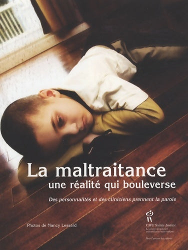Livrenpoche : La maltraitance : Une réalité qui bouleverse - Line Déziel - Livre