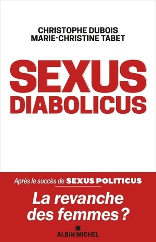 Livrenpoche : Sexus diabolicus : La revanche des femmes ? - Marie-Christine Tabet - Livre
