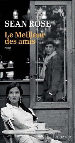 Livrenpoche : Le meilleur des amis - Sean Rose - Livre