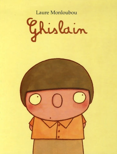 Livrenpoche : ghislain - Monloubou Laure - Livre