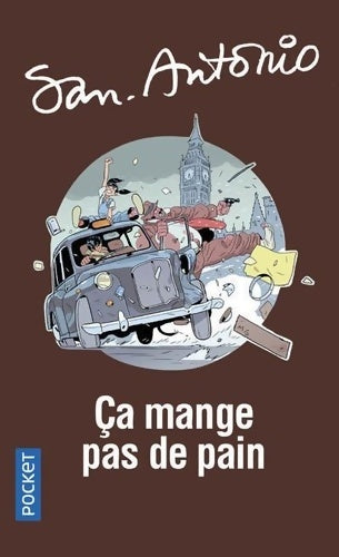 Livrenpoche : Ca mange pas de pain - San-Antonio - Livre