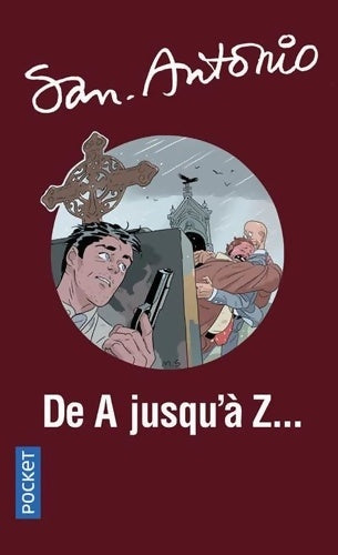 Livrenpoche : De A jusqu'à Z... - San-Antonio - Livre