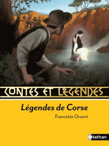 Livrenpoche : Contes et Légendes : Légendes de Corse - Francette Orsoni - Livre