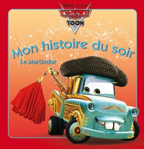 Livrenpoche : Le Martindor Mon histoire du soir - Walt Disney - Livre