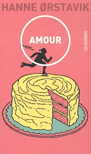 Livrenpoche : Amour - Hanne Ørstavik - Livre
