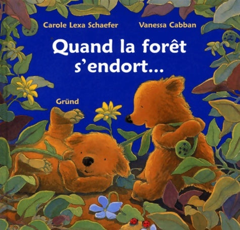 Livrenpoche : Quand la forêt s'endort... - Vanessa Cabban - Livre