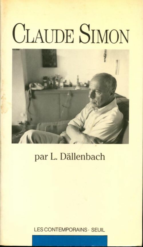 Livrenpoche : Claude Simon - Lucien Dällenbach - Livre