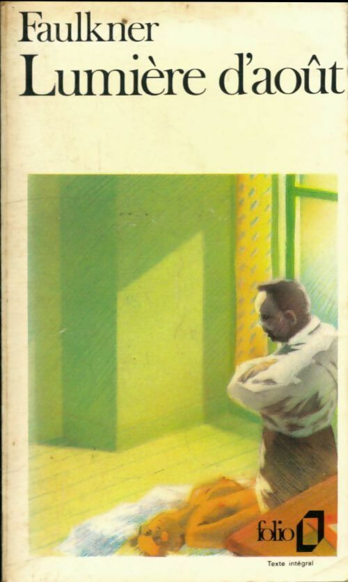 Lumière d'août - William Faulkner - Livre