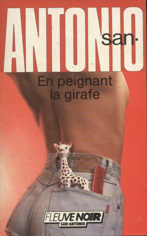 Livrenpoche : En peignant la girafe - San-Antonio - Livre